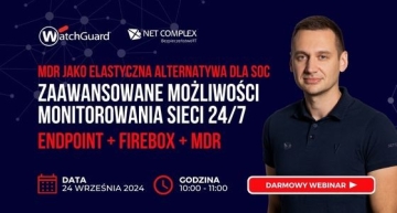 MDR jako elastyczna alternatywa dla SOC. Zaawansowane możliwości monitorowania sieci 24/7